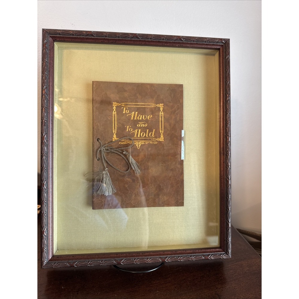 13.5"x11" Antique Framed Marriage Wedding Souvenir "To Have And To Hold"